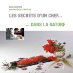 Secrets d'un chef - Hastain Labadille